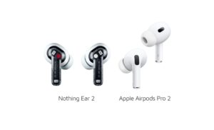 تفاوت بین هدفون‌های Nothing Ear 2 و Apple Air Pods 2